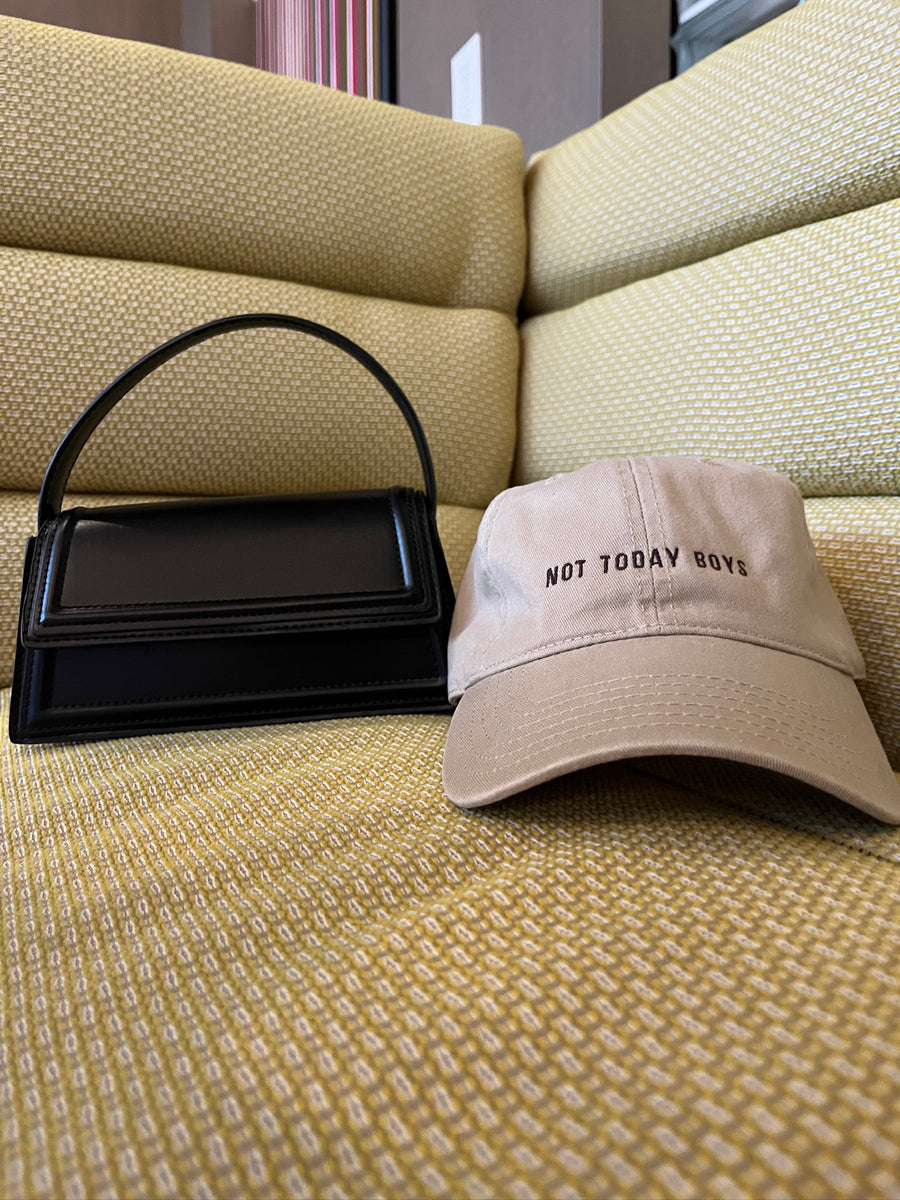 “NOT TODAY BOYS” CAP